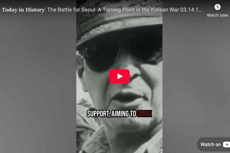 The Battle for Seoul: A Turning Point in the Korean War